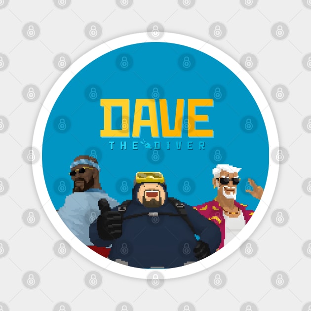 DAVE the diver - Dave, Bancho and Cobra Magnet by Buff Geeks Art